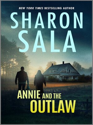 cover image of Annie and the Outlaw